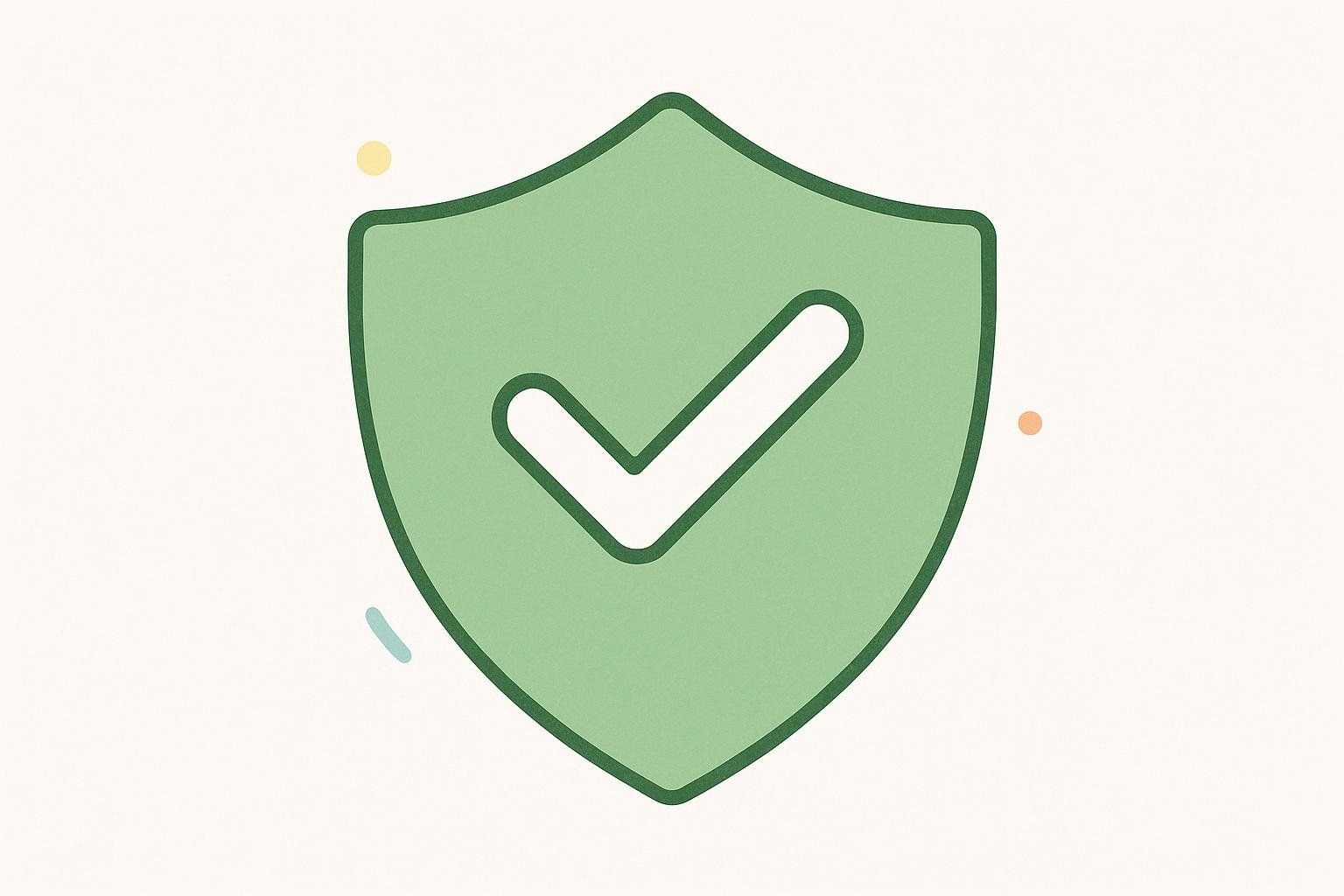 A stylized green shield with a white checkmark in the center, symbolizing safety, security, and approval. Small light yellow, orange, and blue design elements are scattered around the shield on the light background.